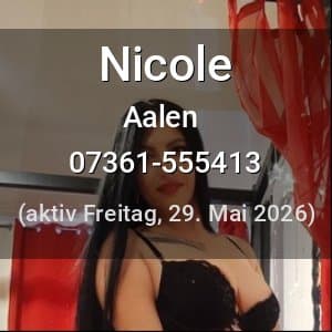 Escort Nicole in Aalen