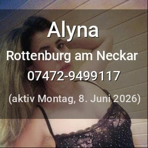 Escort Alyna in Rottenburg am Neckar