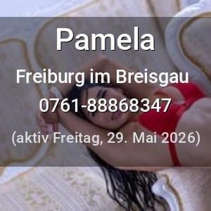 Escort Pamela in Freiburg im Breisgau