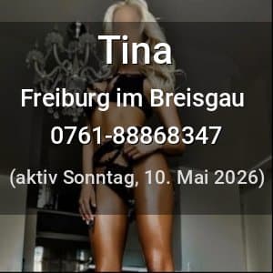 Escort Tina in Freiburg im Breisgau