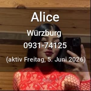 Escort Alice in Würzburg