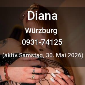 Escort Diana in Würzburg