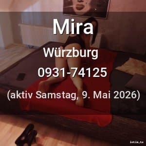 Escort Mira in Würzburg