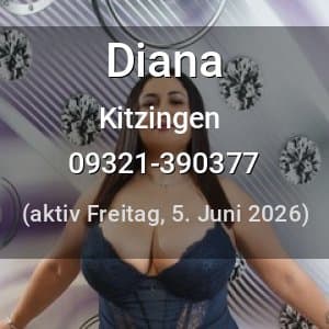 Escort Diana in Kitzingen